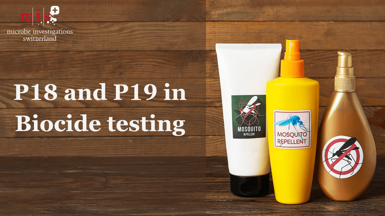 P 18 and P19 for Biocide testing