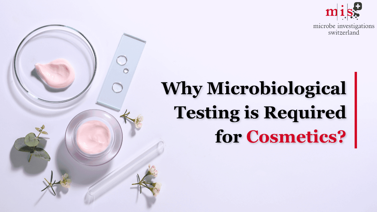 Microbiological Testing for Cosmetics Why is it Required?
